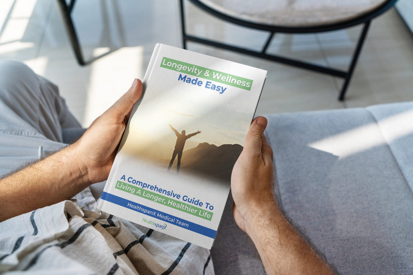 Longevity & Wellness Made Easy: Living A Healthier, Longer Life