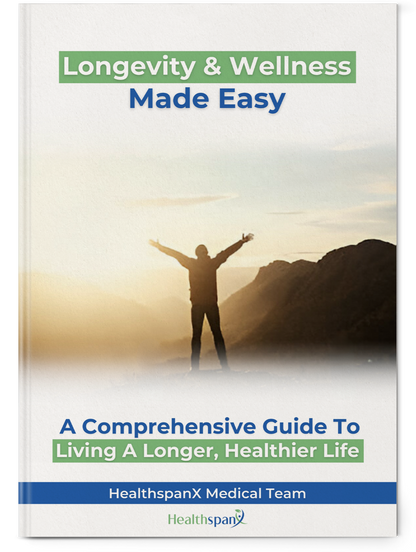 Longevity & Wellness Made Easy: Living A Healthier, Longer Life